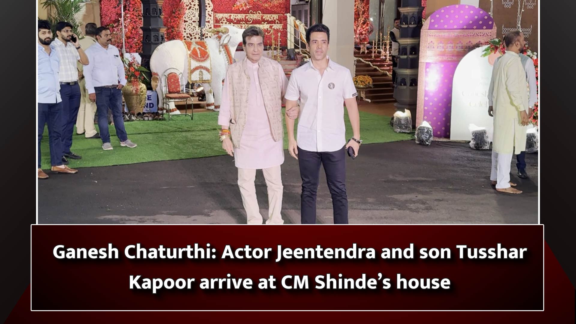 Ganesh Chaturthi: Actor Jeentendra and son Tusshar Kapoor arrive at CM Shinde`s house